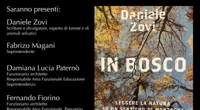 “IN BOSCO. Leggere la natura su un sentiero di montagna” di Daniele Zovi: dialogo con l’autore, in occasione della Giornata Nazionale del Paesaggio