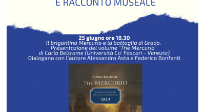 E’ dedicato alla presentazione del volume “The Mercurio” di Carlo Beltrame il primo appuntamento del ciclo di incontri “Storie riemerse”, al via il 25 giugno al Museo nazionale di Archeologia del Mare di Caorle (Ve)