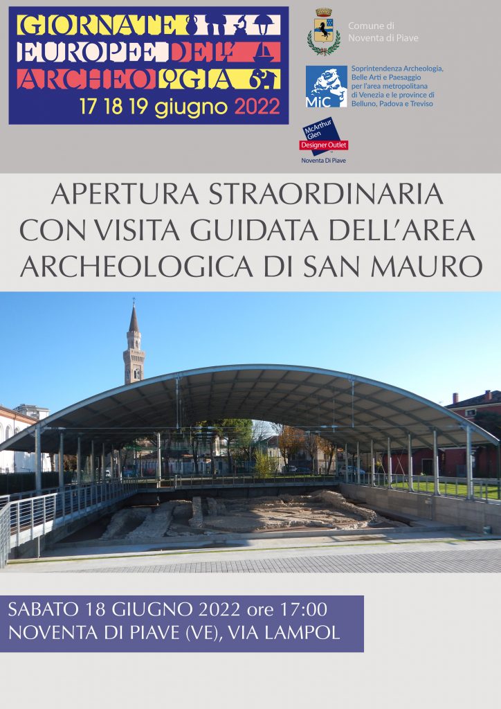 GEA 2022 | Apertura straordinaria con visita guidata dell’area archeologica di San Mauro a Noventa di Piave (Ve)