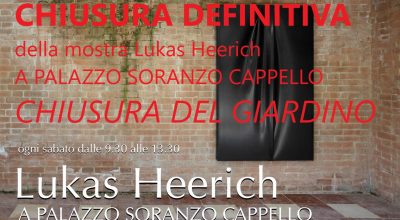 Chiusura definitiva della mostra “Lukas Heerich a Palazzo Soranzo Cappello” e del giardino a causa di gravi danni provocati dal maltempo