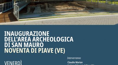 25 novembre | Inaugurazione dell’area archeologica di San Mauro – Noventa di Piave (VE)