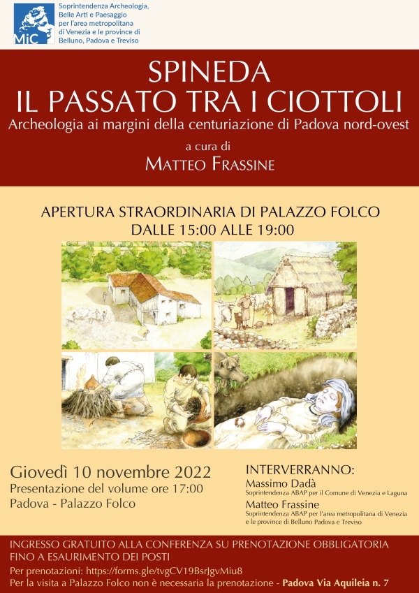 10 novembre | Presentazione del volume “Spineda. Il passato tra i ciottoli. Archeologia ai margini della centuriazione di Padova nord-ovest”