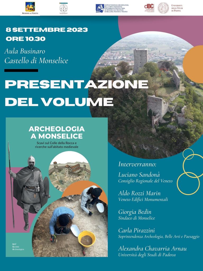 “Archeologia a Monselice”, presentazione del volume dedicato agli scavi effettuati presso la Rocca di Monselice nel corso degli ultimi anni