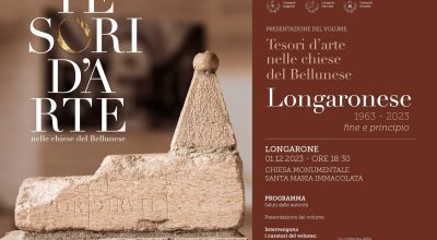 Tesori D’arte nelle chiese del Bellunese. Longaronese, 1963- 2023 – fine e principio: venerdì 1 dicembre a Longarone (Bl) la presentazione del volume