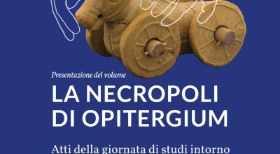 “La necropoli di Opitergium – Atti della giornata di studi intorno alla mostra L’anima delle cose”: il 14 dicembre la presentazione del volume presso il museo archeologico di Oderzo (Tv)