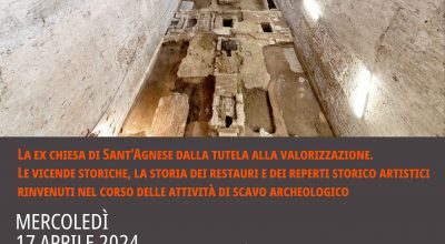 Padova | Ex chiesa di Sant’Agnese: le vicende storiche, la storia dei restauri e dei reperti storico artistici rinvenuti nel corso delle attività di scavo archeologico raccontati in una serie di visite guidate, a partire dal 17 aprile