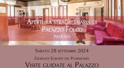 GEP 2024 | Apertura straordinaria e visite guidate delle due sedi della Soprintendenza: Palazzo Folco a Padova e Palazzo Soranzo Cappello, con il suo giardino, a Venezia