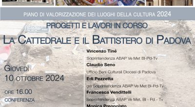 Una conferenza in Soprintendenza per illustrare lo stato dei lavori in corso ed i progetti di tutela e valorizzazione del complesso della Cattedrale di Padova