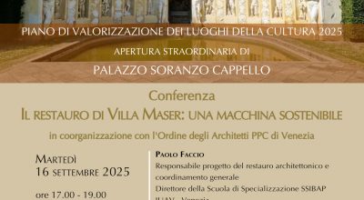 Venezia, Palazzo Soranzo Cappello | Prende il via il ciclo di appuntamenti dedicati alla conservazione dei giardini storici con la conferenza “Il restauro di Villa Maser: una macchina sostenibile”
