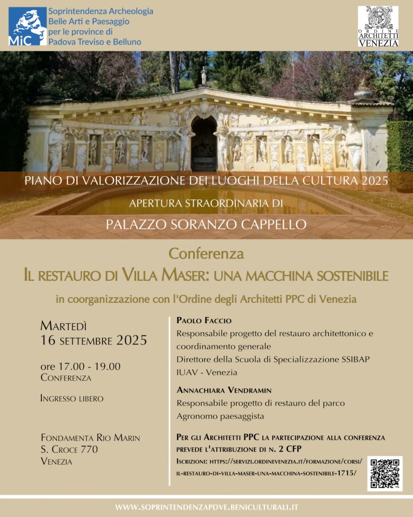 Venezia, Palazzo Soranzo Cappello | Prende il via il ciclo di appuntamenti dedicati alla conservazione dei giardini storici con la conferenza “Il restauro di Villa Maser: una macchina sostenibile”
